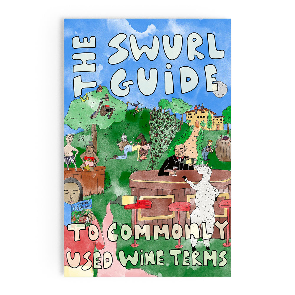 The SWURL Guide to Commonly Used Wine Terms